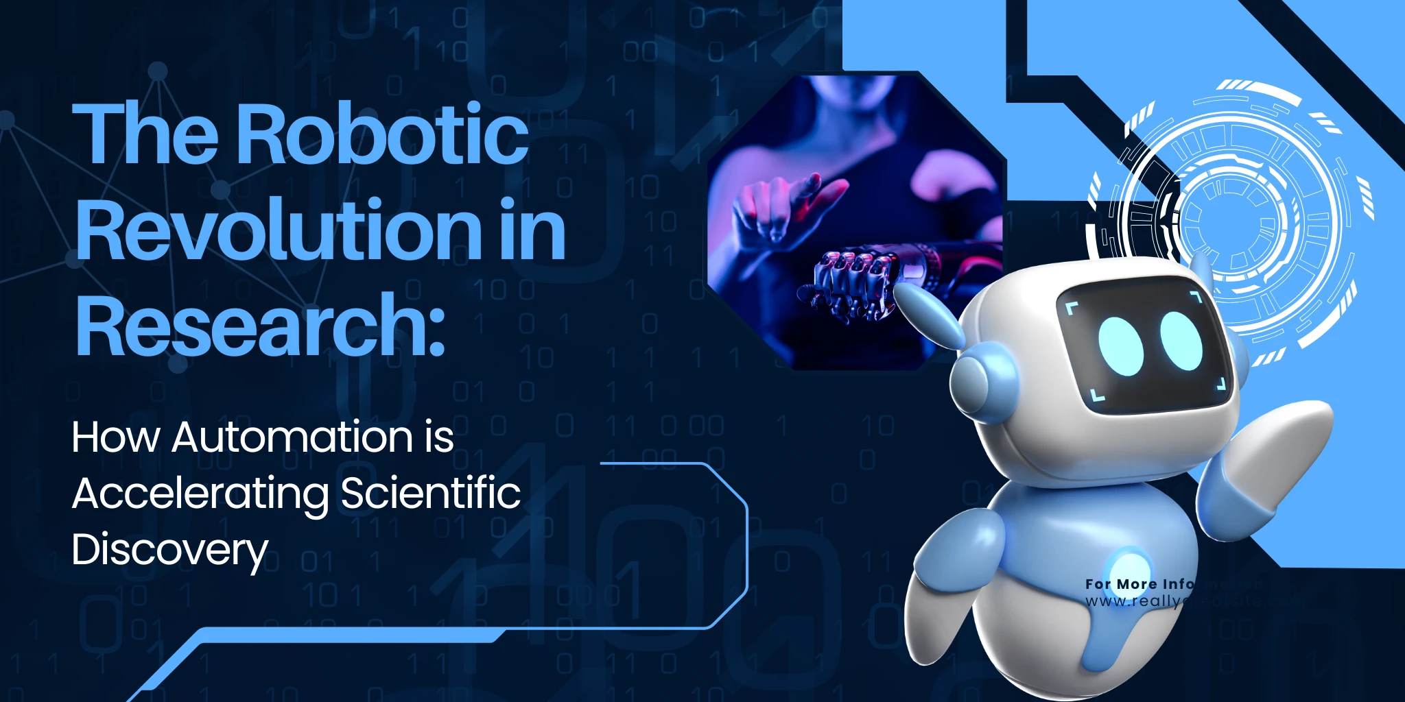 The Robotic Revolution in Research: How Automation is Accelerating Scientific Discovery