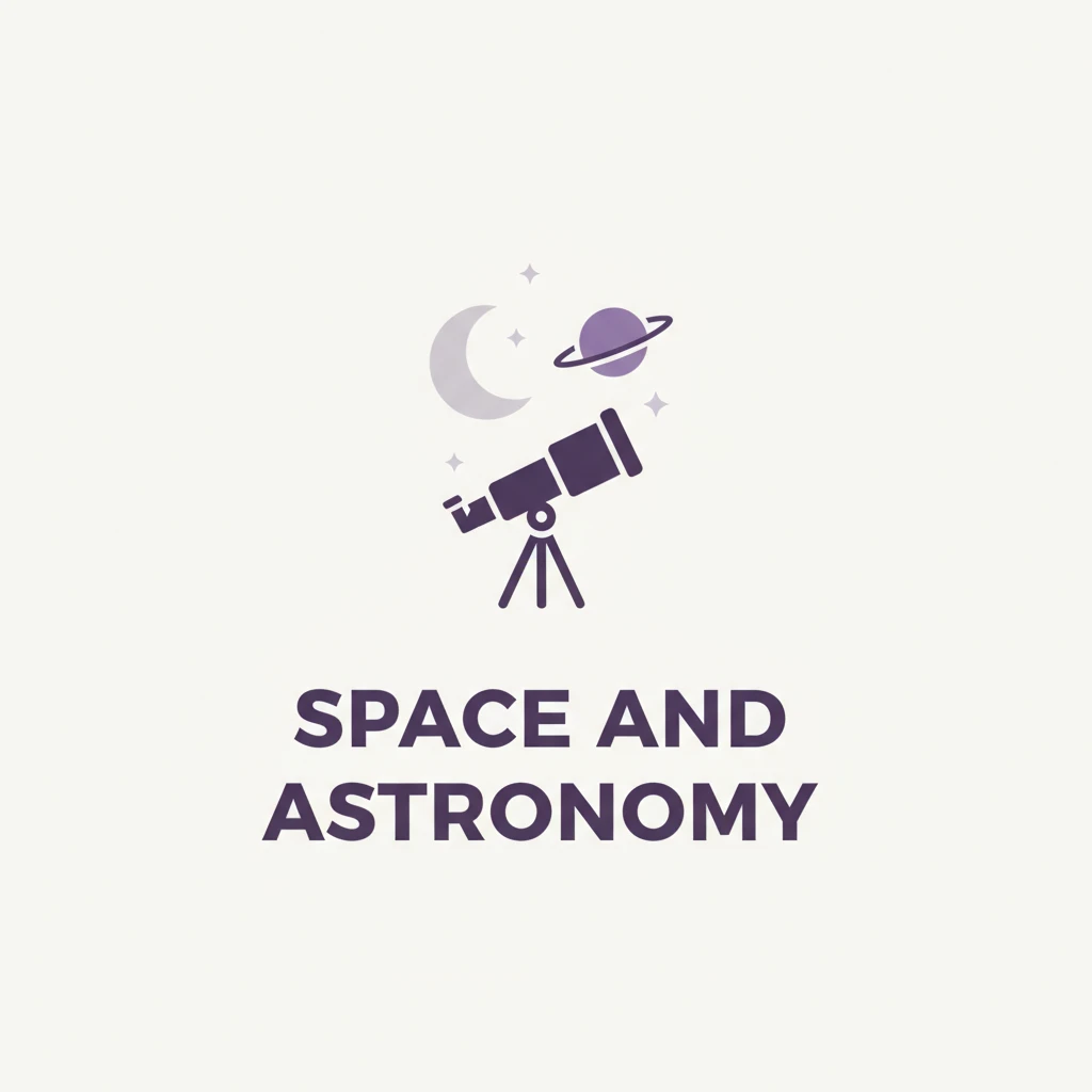 Space and Astronomy